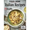 Food & Wine Italian Recipes Magazine 2025 (73 All-Time Favorites)