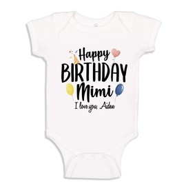 The Shirt Den Happy Birthday Mimi Baby One Piece 12 mo White