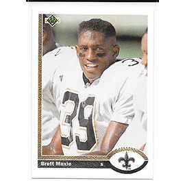 Brett Maxie 1991 Upper Deck New Orleans Saints Card #675
