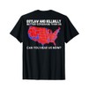 Outlaw Hillbilly Better Covered Than 5G (on back) T-Shirt