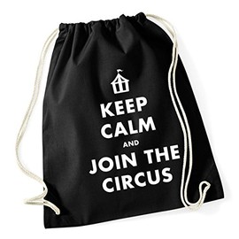 Hippowarehouse Keep calm and join the circus Drawstring Cotton School Gym Bag 37cm x 46cm, 12 litres