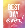Best Day Ever! 2016 Calendar