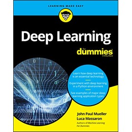 Deep Learning For Dummies