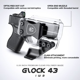 Glock 43 Holster / 43X Holster w/Claw, IWB Clear Holster Fits: Glock 43 / 43X Pistol - Not Fit Glock 43X MOS, Inside Waistband Concealed Carry Holster G43, Adj. Cant & 'Posi-Click' Retention, Right