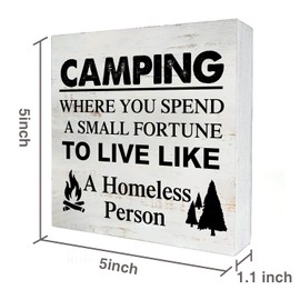 Camping Where You Spend a Small Fortune Camping Wooden Box Sign Desk Decor 5 x 5 Inch Travel Trailer Camper Box Sign Wood Block Sign Rustic Decor
