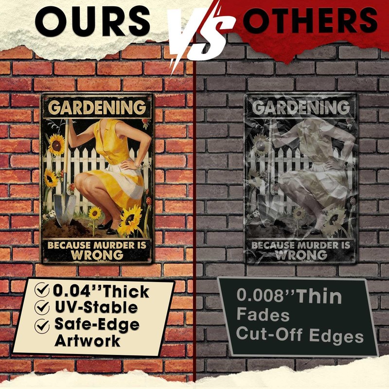 ARTWALLURE Gardening Because Murder Is Wrong Tin Sign Metal Sign