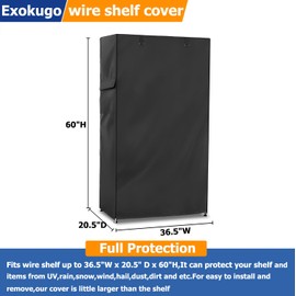 Exokugo Wire Shelf Cover,600D Heavy Duty 100% Waterproof Shelf Covers for Wire Shelving,Outdoor Storage Shelves Cover for Metal Rack,36.2" W x 20.5" D x 60" H,Black