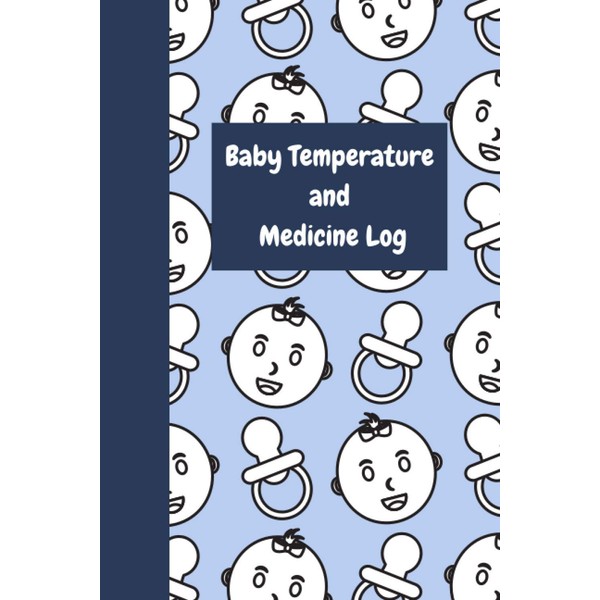 Baby Temperature and Medicine Log