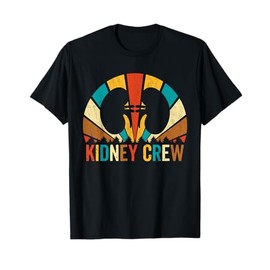 Retro Kidney Crew - Dialysis Nephrology Tech Nurse T-Shirt