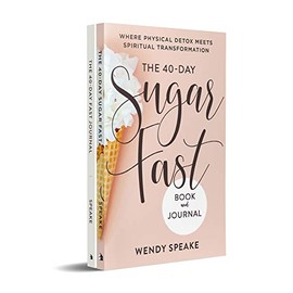 The 40-Day Fast Journal/The 40-Day Sugar Fast Bundle