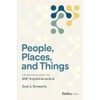 People, Places, and Things: A Framework for Pain-Free ERP Implementation