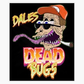 Dales Dead Bugs Bumper Sticker Vinyl Decal 5"