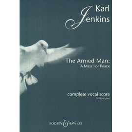 THE ARMED MAN - A MASS FOR PEACE (COMPLETE) CHANT