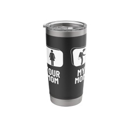Pest Control Your Mom My Mom Son Daughter Funny Exterminator Stainless Steel Insulated Tumbler