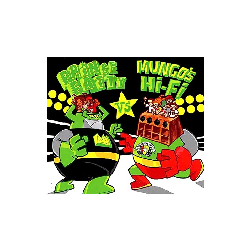 PRINCE FATTY VERSUS MUNGO'S HI FI (IMPORT)