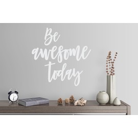 24"x24" Be Awesome Today Success Motiviation Goal Wall Decal Sticker Art Mural Home Decor