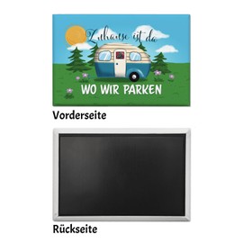 Zuhause ist da wo wir parken Souvenir Magnet with Caravan as a great gift idea for camping enthusiasts who spend their holidays in a camping caravan and love nature
