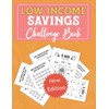 Low Income Savings Challenge Book: +55 Unique One-of-a-Kind Savings Challenges