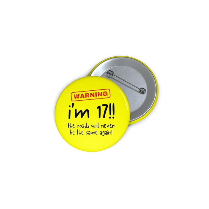 Funny 17th Birthday Badge - for Boys Girls - Learner