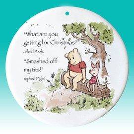 SMARTYPANTS Sarcastic Winnie the Pooh and Piglet Christmas Bauble WATERCOLOUR - Novelty Cute Sweet Funny Rude Swear Quote Tree Hanging Home Decoration Ornament Gift Present (Ceramic Prime)