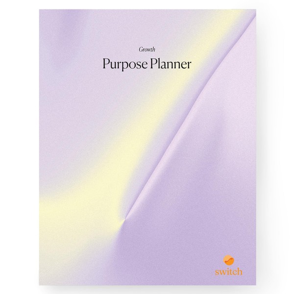 Switch Research Purpose Planner "Growth": Psychologist-Backed Goal Planner for Developing