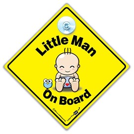 Little Man On Board Baby On Board Grandchild on Board Warning Sign with Suction Cup for Other Road Users a Child is in the Car 14cm x 14cm x 2cm