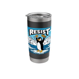 Resist Penguins Climate Change Message Stainless Steel Insulated Tumbler