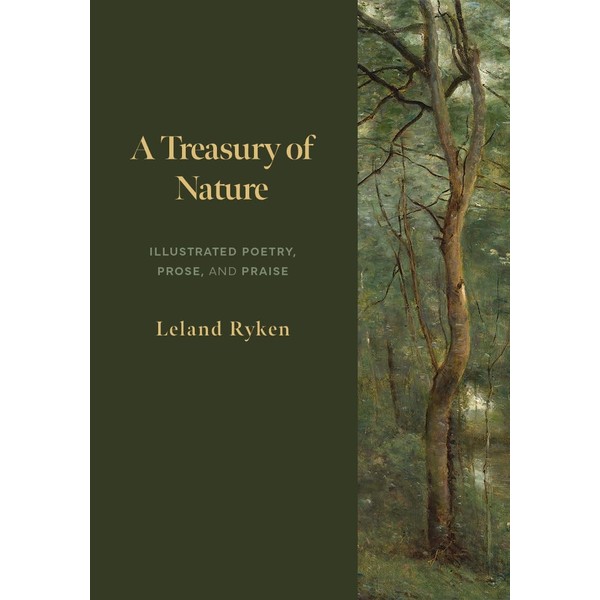 A Treasury of Nature: Illustrated Poetry, Prose, and Praise