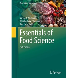 Essentials of Food Science (Food Science Text Series)