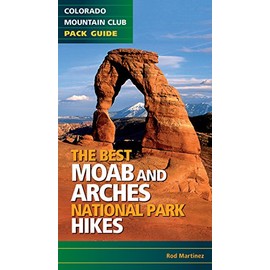The Best Moab and Arches National Park Hikes
