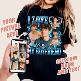 JIX & JOKY Custom I Love My Boyfriend Girlfriend Shirt with Photo I Love Custom Shirt Custom Bootleg Rap Tee Shirts for Boyfriend with Girlfriend Face on Shirt Custom Gift for Valentine