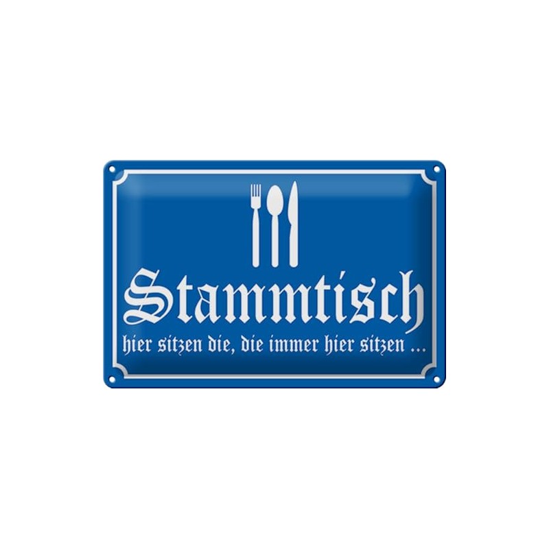 Tin Sign 30 x 20 cm – Made in Germany
