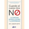 Cuando el cuerpo dice "NO"