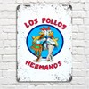 Los Pollos Hermanos breaking bad sign A4 retro metal wall