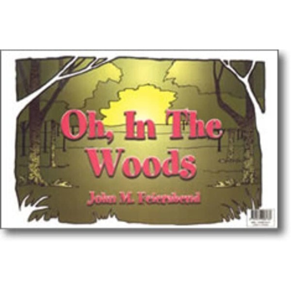 Oh, in The Woods - Flashcards-Feierabend, John-