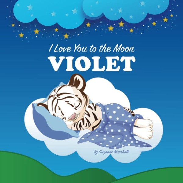 I Love You to the Moon, Violet: Personalized Book with