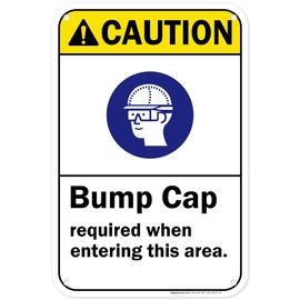 Caution Bump Cap Required When Entering This Area Sign, 12x18 Inches, 55 mil thick HDPS (high density polystyrene), Made in USA by My Sign Center