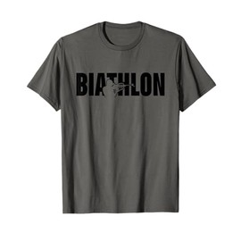 Funny Biathlon Biathlete Shooting Skiing Target Sports Lover T-Shirt