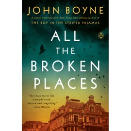 All the Broken Places: A Novel