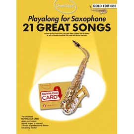 Guest Spot: Playalong For Alto Saxophone - Gold Edition (Book/Audio Download): Playalong 21 Great Songs Gold Edition
