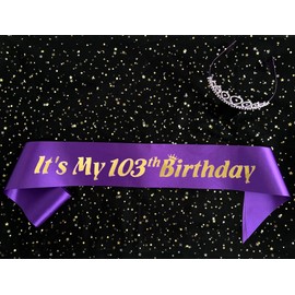 103th Birthday Party Supplies Women Happy 103th Birthday Sash and Birthday Tiara Cystal Princess Crowns Birthday Decorations Favors Gift