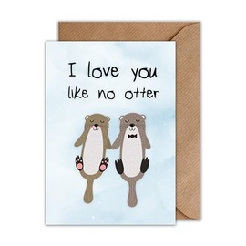 WBdesignz Relationship Card Love Partnership - Cute Otter Valentine's Day Card for Wife Husband Boyfriend Girlfriend - Wedding Anniversary Card with Envelope (A6)