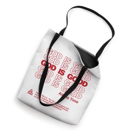 Christian Shirt - God is Good All the Time Bible Verse Faith Tote Bag