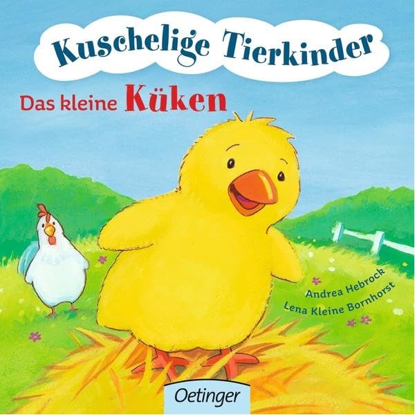 Kuschelige Tierkinder. Das kleine Küken