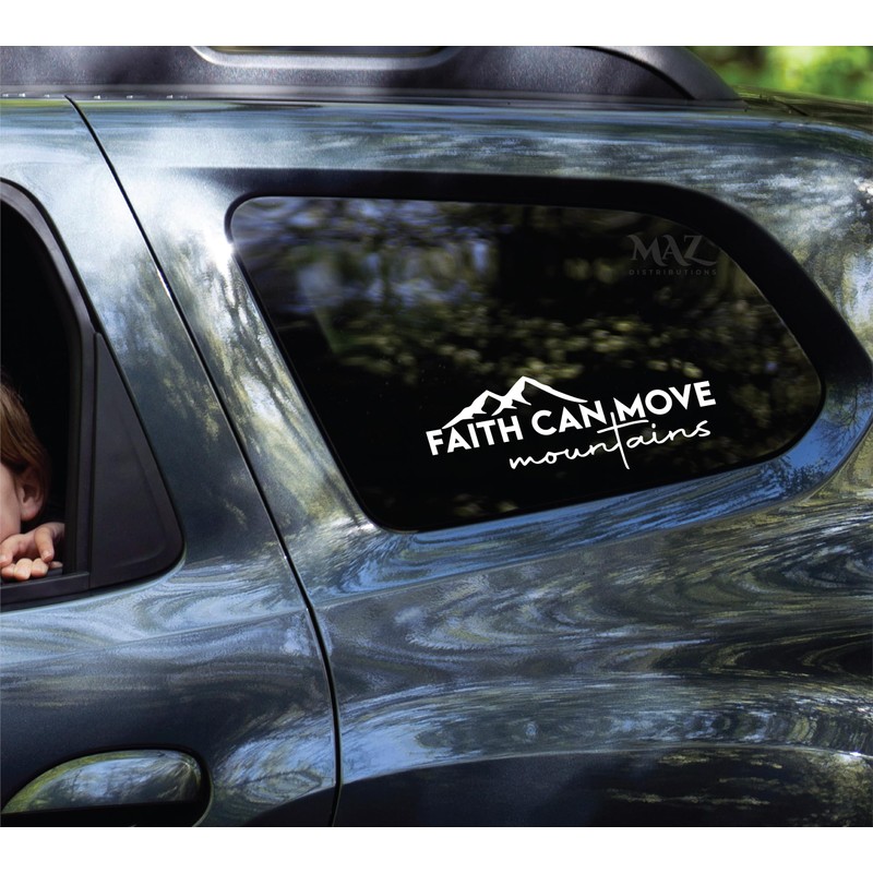 Faith can Move Mountains – Removable Waterproof Sticker for Waterbottle