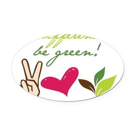CafePress Be Different Be Green Euro Oval Car Bumper Magnet