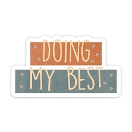 Doing My Best Inspirational Sticker 2 Pack - 3in Clear Positive Stickers for Laptop Phone Water Bottles