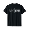 Event Staff - Back Design - Cool Party Uniform T-Shirt