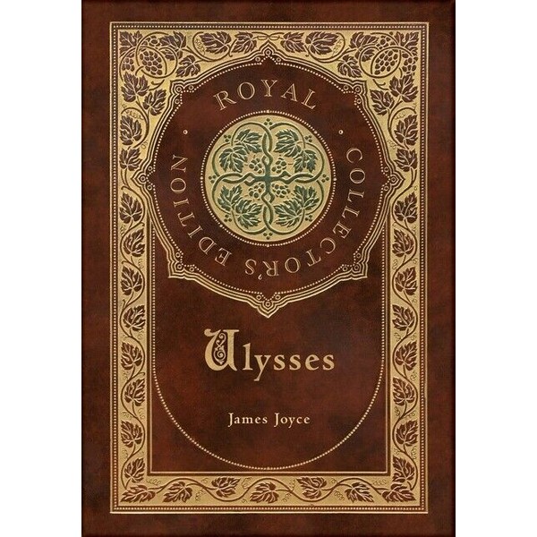 Ulysses (Royal Collector's Edition) (Case Laminate Hardcover With Jacket)