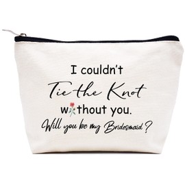 I Couldn't Tie the Knot Without You-Wedding Gift for Bridesmaid from Bride-Bridesmaids Proposal Gifts- Bachelorette Party Gift for Sister Her Besties Friends Women-Makeup Bag Cosmetic Bag Travel Pouch